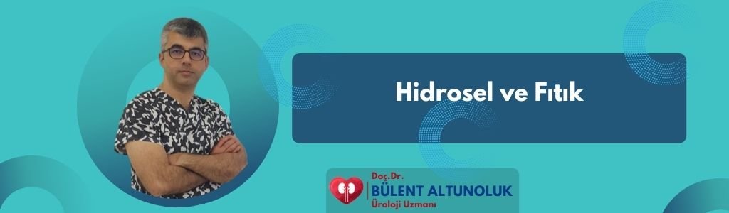 Hidrosel ve Fıtık