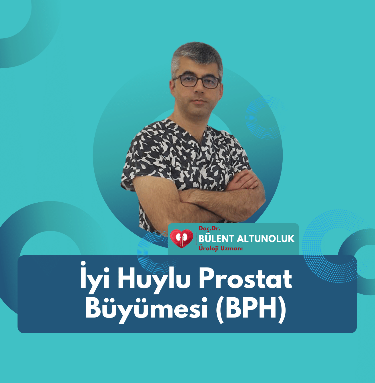 İyi Huylu Prostat Büyümesi (BPH)-min